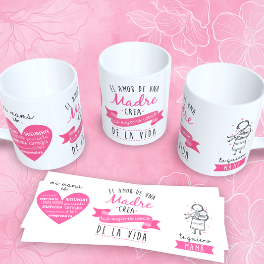 Taza para mamá "El amor de una madre crea las mejores cosas de la vida" – Regalo emotivo para el Día de la Madre