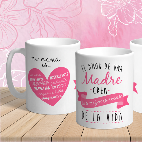 Taza para mamá "El amor de una madre crea las mejores cosas de la vida" – Regalo emotivo para el Día de la Madre