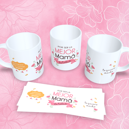 Taza “Por ser la mejor mamá de todas” – Regalo especial para el Día de la Madre