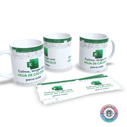 Taza divertida Excel – “Calma, tengo una hoja de cálculo para esto”