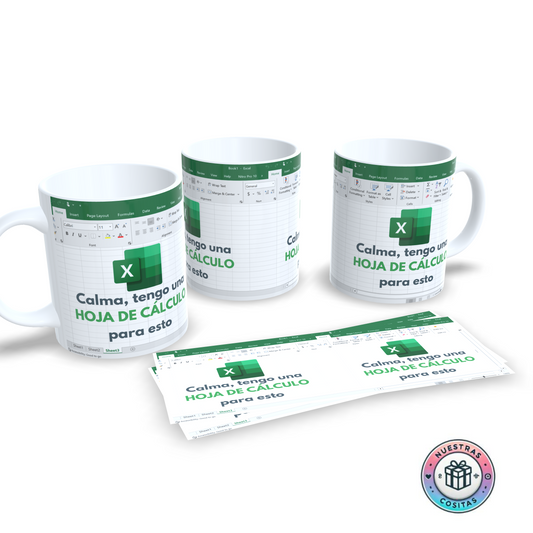 Taza divertida Excel – “Calma, tengo una hoja de cálculo para esto”